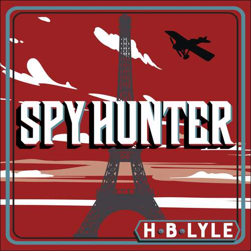 Book cover of Spy Hunter (The Irregular)