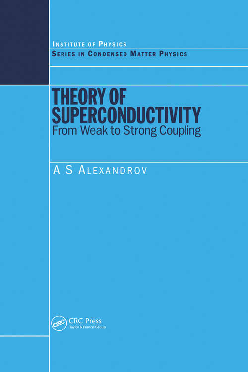 Theory of Superconductivity: From Weak to Strong Coupling