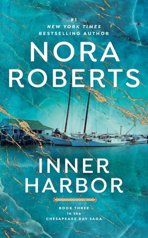 Book cover of Inner Harbor (The Chesapeake Bay Saga #3)