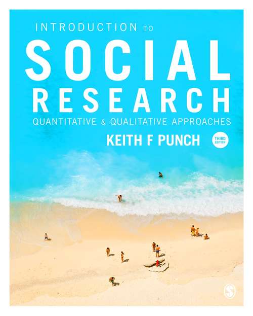 Introduction to Social Research: Quantitative and Qualitative Approaches (Essential Resource Books For Social Research Ser.)