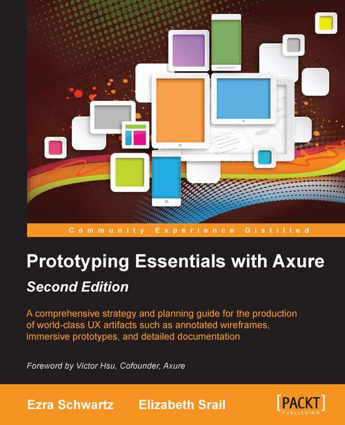 Book cover of Prototyping Essentials with Axure Second Edition