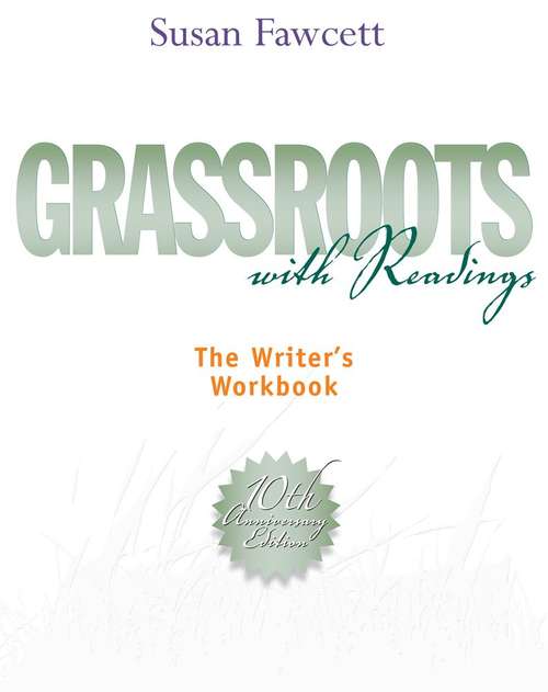 Book cover of Grassroots With Readings: The Writer's Workbook (Tenth Edition)