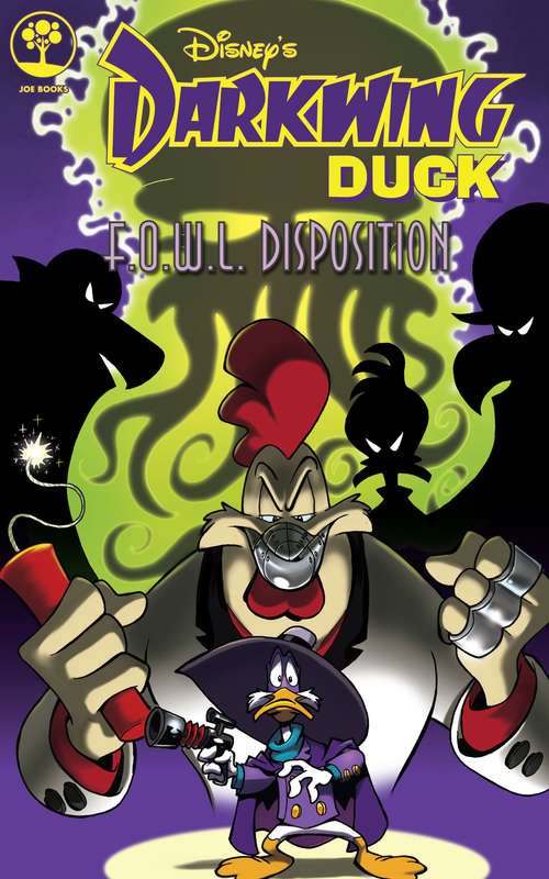 Book cover of Disney Darkwing Duck Volume 3: F.O.W.L. Disposition