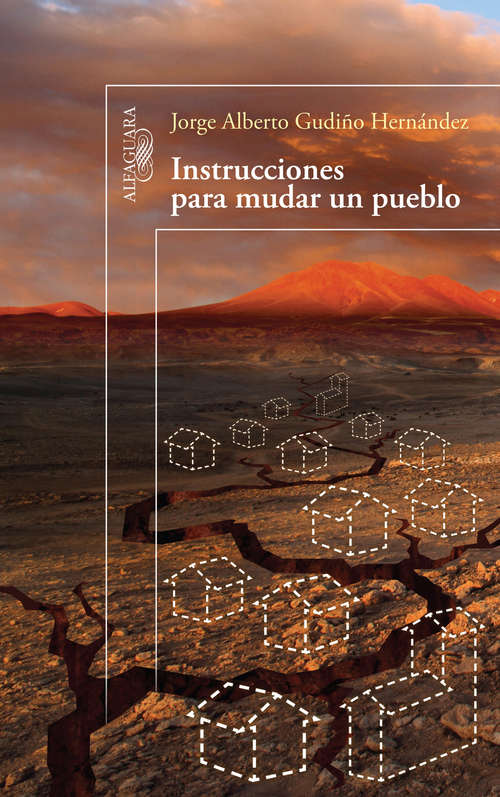 Book cover of Instrucciones para mudar un pueblo