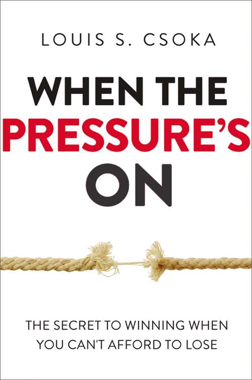 Book cover of When the Pressure's On