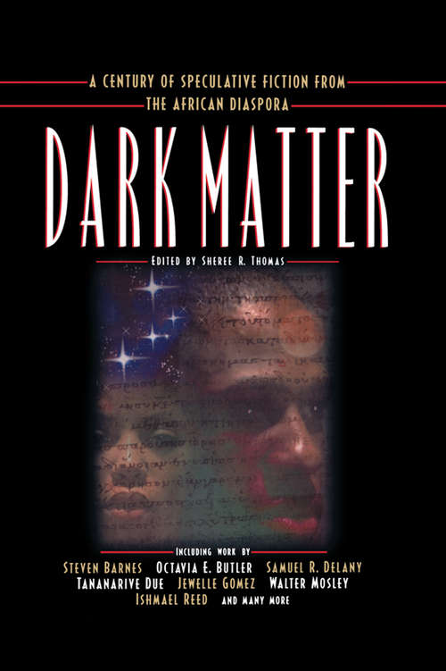 Book cover of Dark Matter: A Century Of Speculative Fiction From The African Diaspora