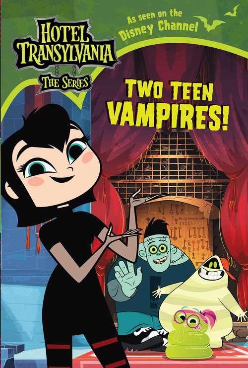 Book cover of Two Teen Vampires! (Hotel Transylvania: The Series)