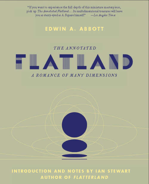 The Annotated Flatland: A Romance of Many Dimensions