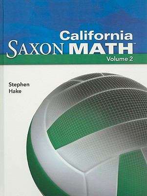 Book cover of California Saxon Math Intermediate 6, Volume 2