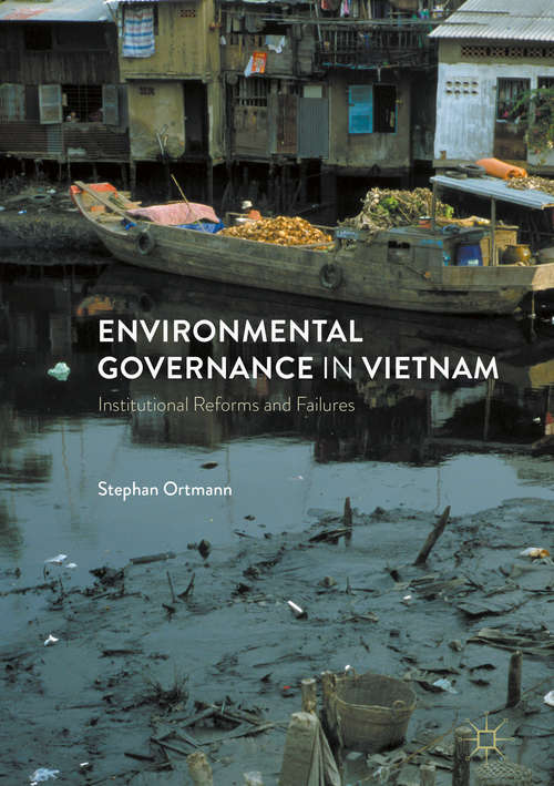 Book cover of Environmental Governance in Vietnam