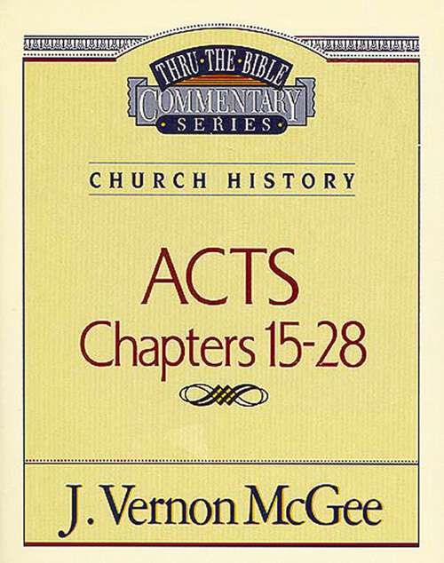 Book cover of Acts I (Thru the Bible #41)