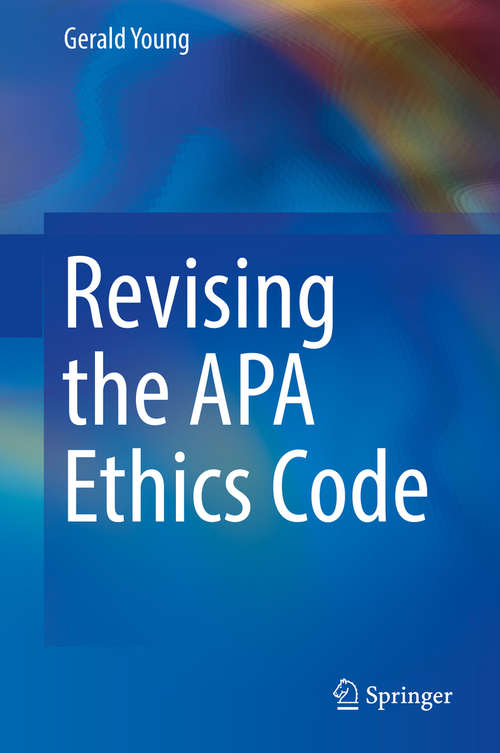 Book cover of Revising the APA Ethics Code