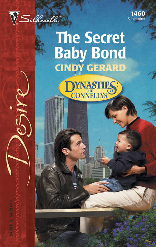 The Secret Baby Bond (Dynasties: The Connellys #1460)