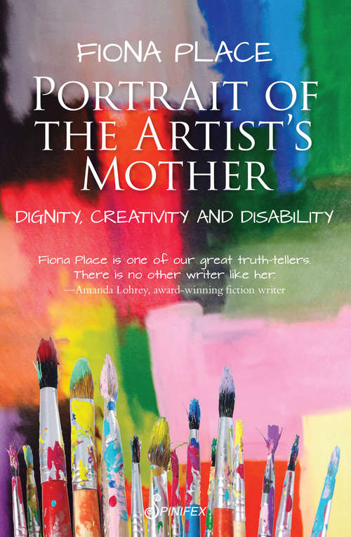 Book cover of Portrait of the Artist's Mother: Dignity, Creativity and Disability
