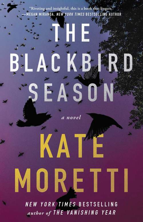 Book cover of The Blackbird Season: A Novel