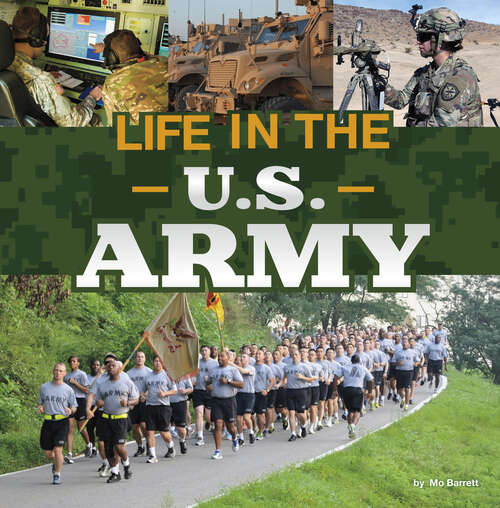 Book cover of Life in the U.S. Army (Daily Life In The U. S. Military Ser.)