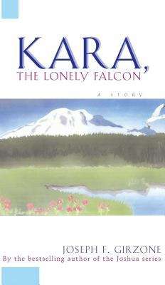 Book cover of Kara, The Lonely Falcon