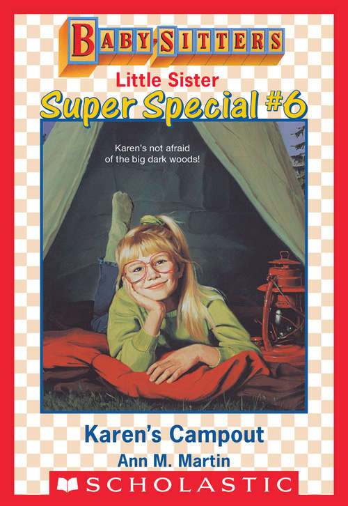 Book cover of Karen's Campout (Baby-Sitters Little Sister Super Special #6)