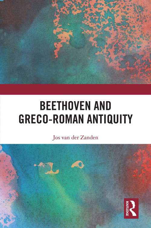 Book cover of Beethoven and Greco-Roman Antiquity