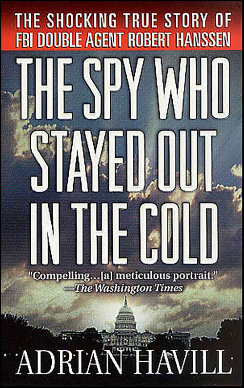 Book cover of The Spy Who Stayed Out in the Cold
