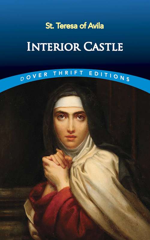 Interior Castle: Or, The Mansions (Dover Thrift Editions Ser.)