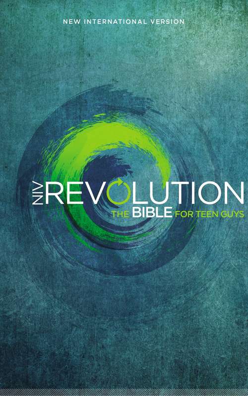 NIV, Revolution Bible, eBook: The Bible for Teen Guys