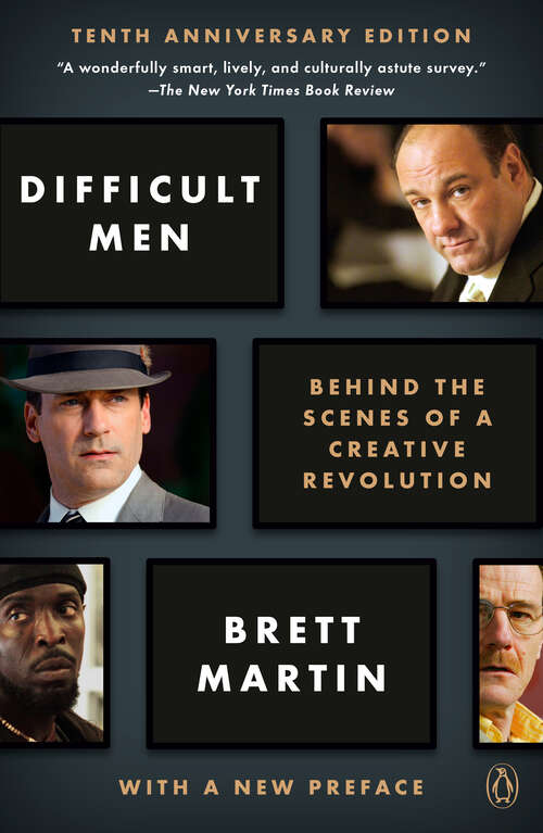 Book cover of Difficult Men: Behind the Scenes of a Creative Revolution