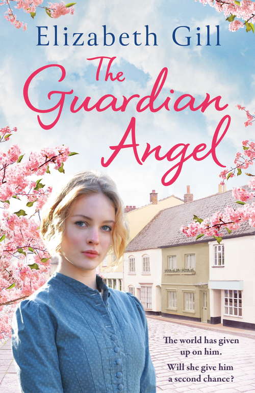 The Guardian Angel: An emotional saga about triumph over adversity... (The Weardale Sagas)