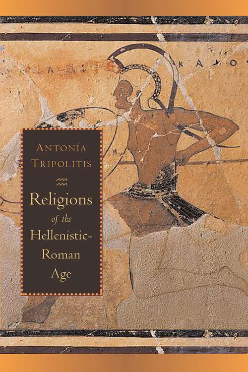 Book cover of Religions of the Hellenistic-Roman Age