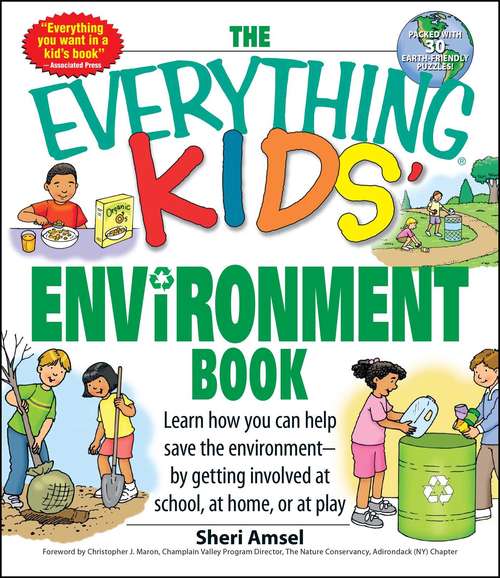 THE EVERYTHING® KIDS' ENViRONMENT BOOK