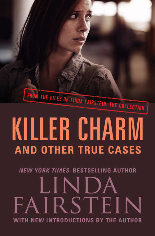 Book cover of Killer Charm: And Other True Cases