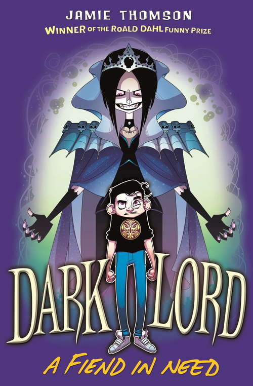 Book cover of Dark Lord: A Fiend in Need: Book 2