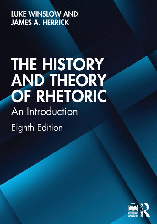 Book cover of The History and Theory of Rhetoric: An Introduction (8)