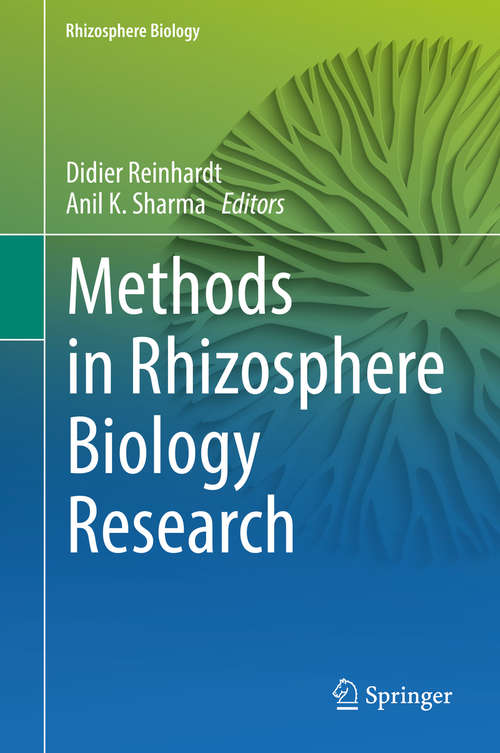 Methods in Rhizosphere Biology Research (Rhizosphere Biology)