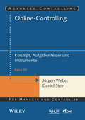 Online-Controlling: Konzept, Aufgabenfelder und Instrumente (Advanced Controlling)