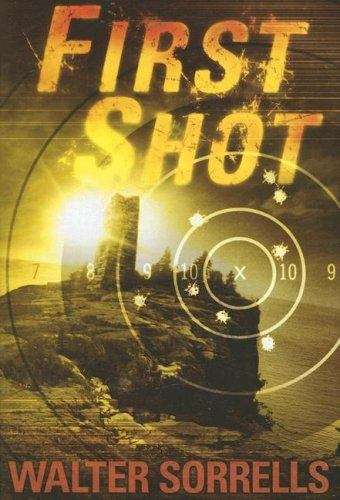 Book cover of First Shot