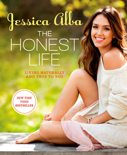 Book cover of The Honest Life: Living Naturally and True to You