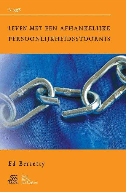 Book cover of Leven met een afhankelijke persoonlijkheidsstoornis