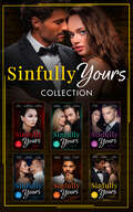 Sinfully Yours Collection