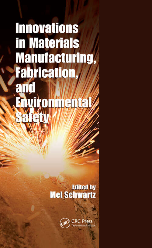 Book cover of Innovations in Materials Manufacturing, Fabrication, and Environmental Safety