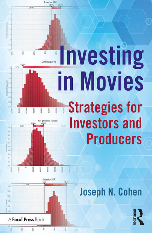 Book cover of Investing in Movies: Strategies for Investors and Producers