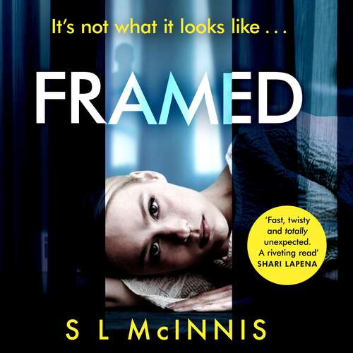 Book cover of Framed: an absolutely gripping psychological thriller with a shocking twist
