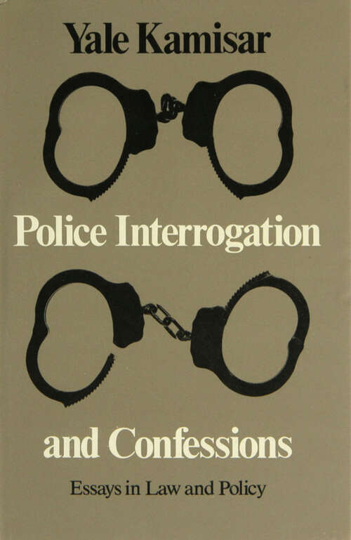 Book cover of Police Interrogation and Confessions