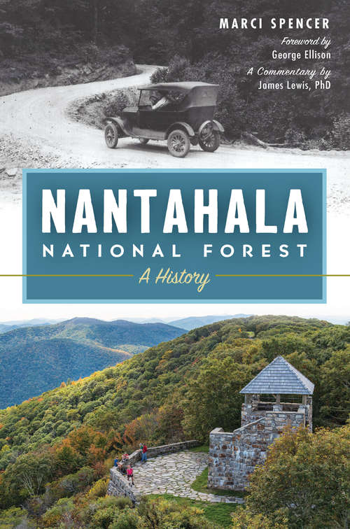 Nantahala National Forest: A History (Natural History)