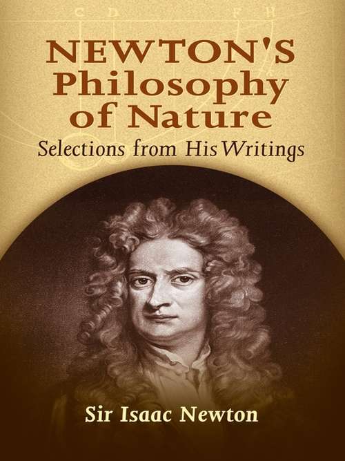 Book cover of Newton's Philosophy of Nature: Selections from His Writings
