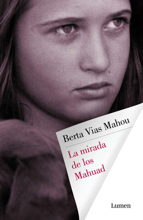 Book cover of La mirada de los Mahuad