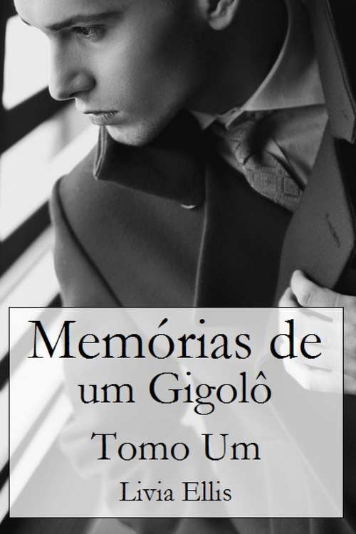 Book cover of Memórias de um Gigolô, Vol. 1