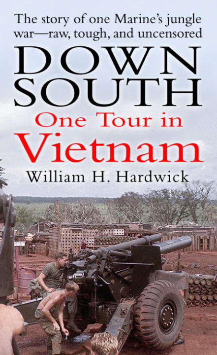 Book cover of Down South: One Tour in Vietnam