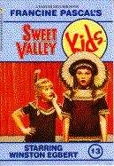 Book cover of Starring Winston Egbert (Sweet Valley Kids #13)