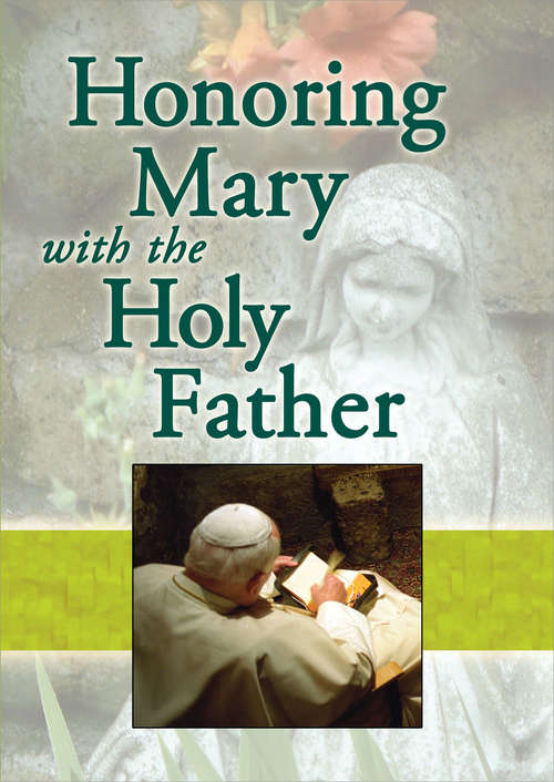 Book cover of Honoring Mary with the Holy Father